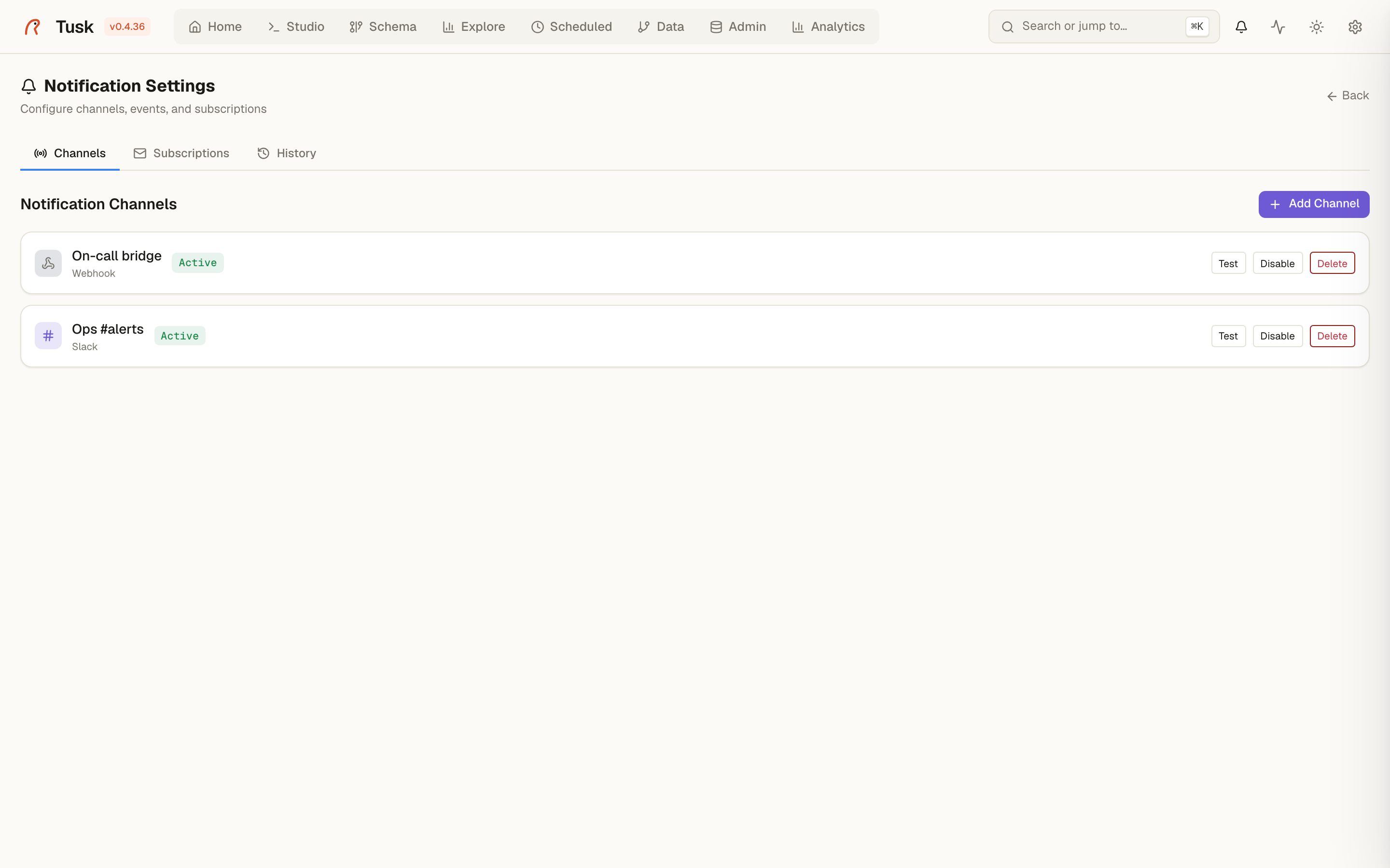 Settings → Notifications — channels, subscriptions, history.